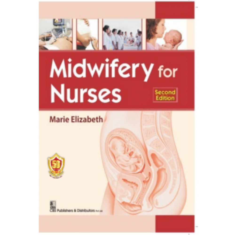 Midwifery for Nurses 2e