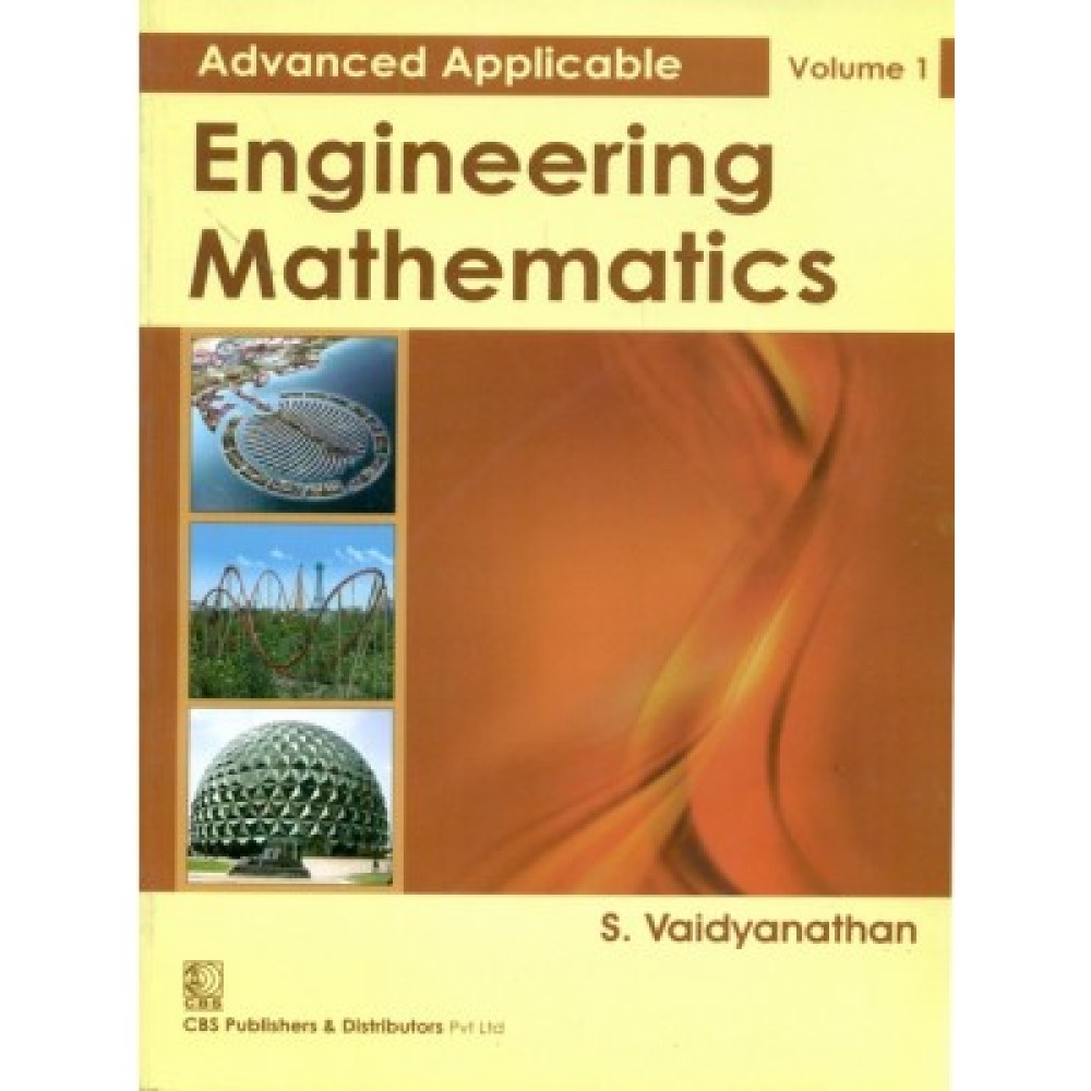 Advanced Applicable  Engineering Mathematics, Vol. 1