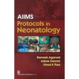 AIIMS Protocols in Neonatology (PB)