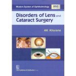 Modern System of Ophthalmology: Disorders of Lens & Cataract Surgery (HB)