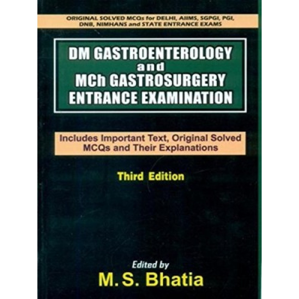 DM Gastroenterology and Mch Gastrosurgery Entrance Examination, 3e