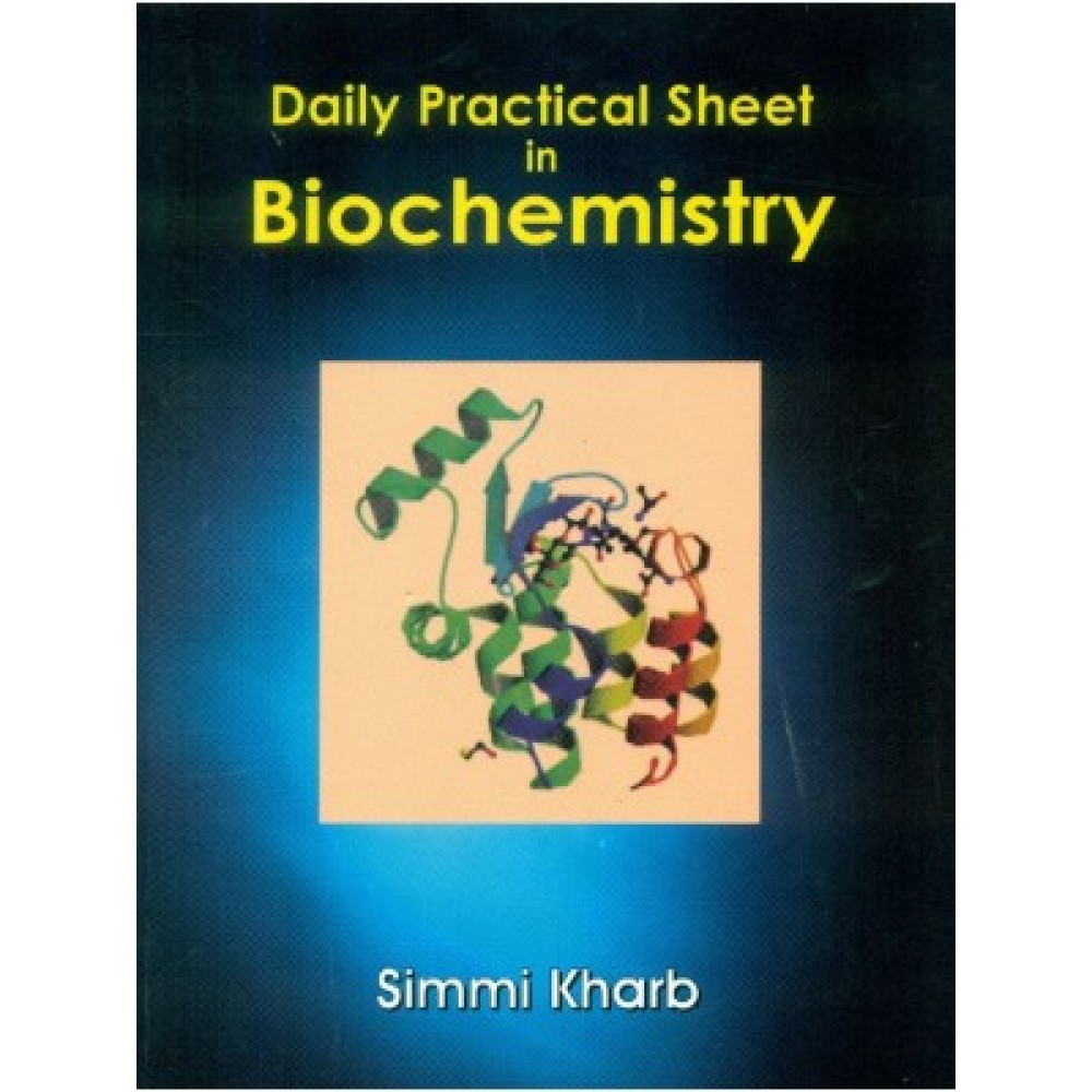 Daily Practical Sheet in BIOCHEMISTRY