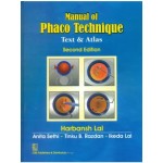 Manual of Phaco Technique: Text & Atlas, 2e(HB)