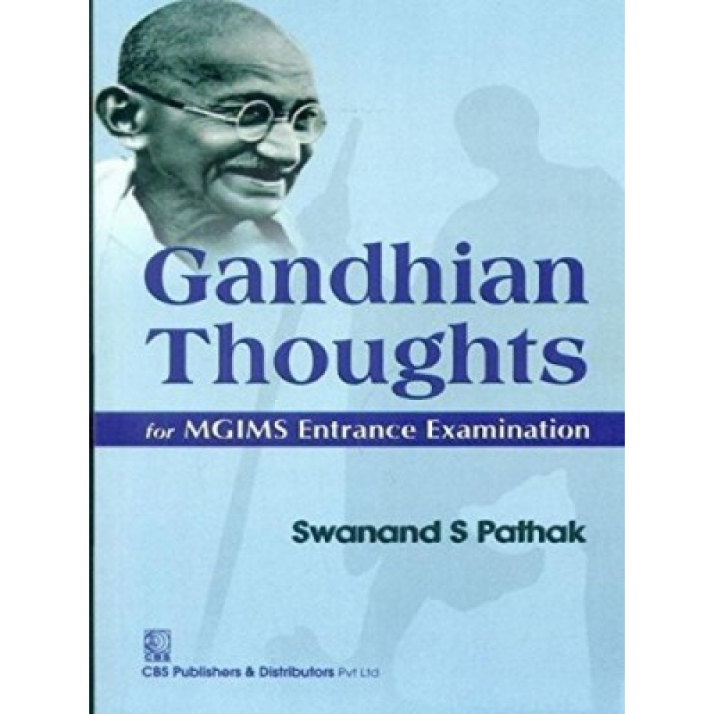 Gandhian Thoughts for MGIMS Entrance Examinations (PB)