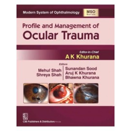 Modern System of Ophthalmology (MSO) Series Profile and Management of  Ocular Trauma