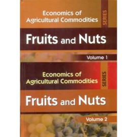Economics of Agricultural Commodities Series: Fruits and Nuts, 2 Vol. Set