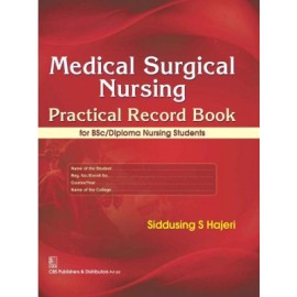 Medical Surgical Nursing: Practical Record Book