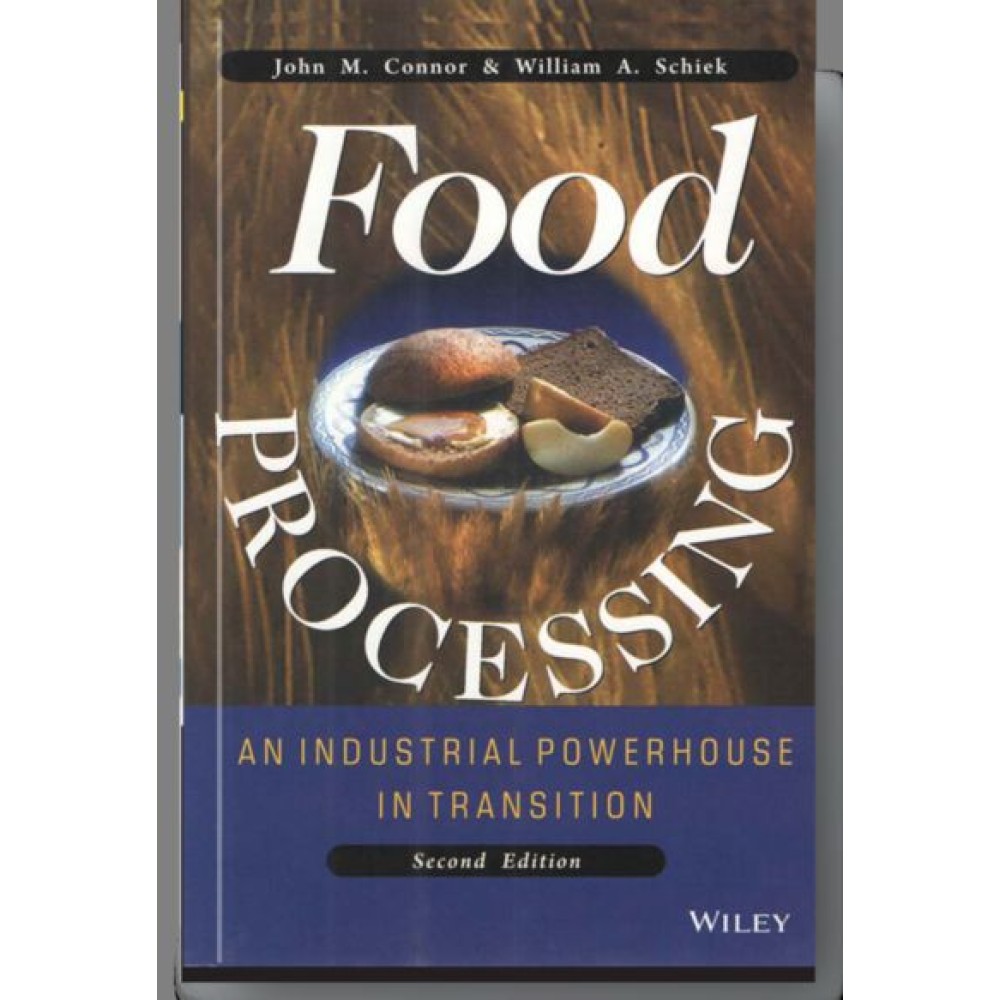 Food Processing: An Industrial Powerhouse in Transition