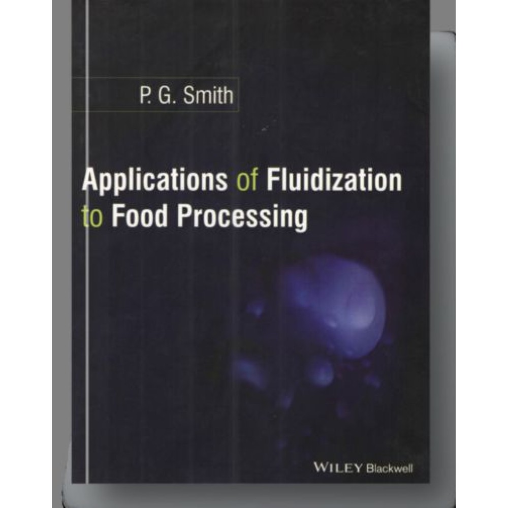 Applications of Fluidization to Food Processing