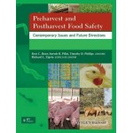 Preharvest and Postharvest Food Safety: Contemporary Issues and Future Directions