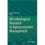 Microbiological Research in Agroecosystem Management