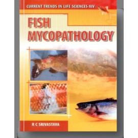 Fish Mycopathology (Current Trends in Life Sciences Vol 14)