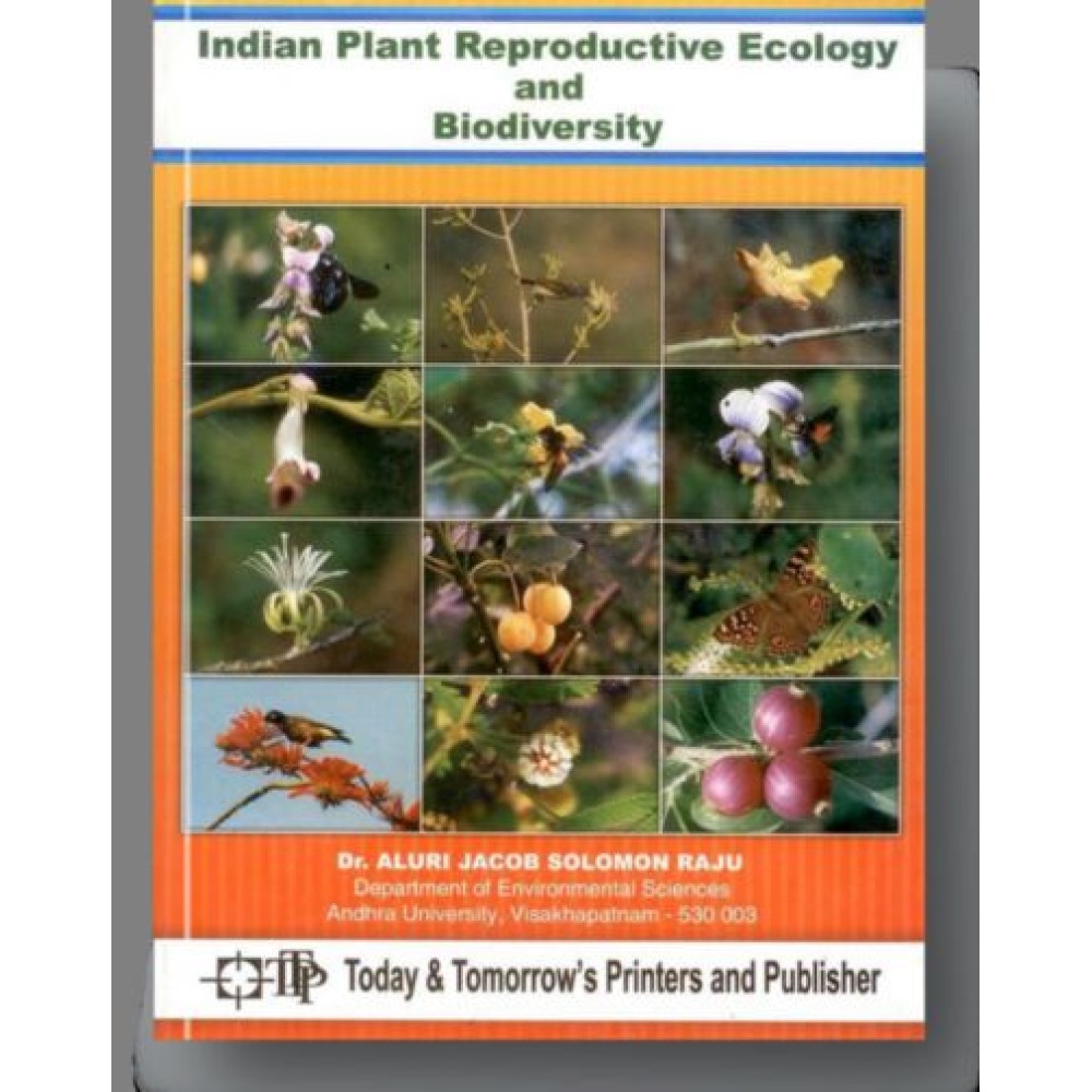 Indian Plant Reproductive Ecology and Biodiversity