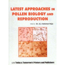 Latest Approaches in Pollen Biology and Reproduction