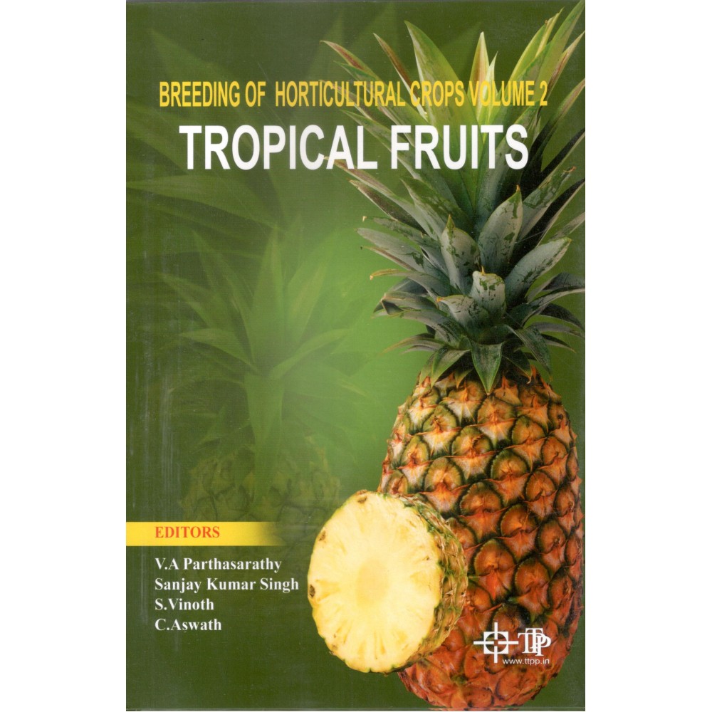 Breeding of Horticultural Crops Vol 2: Tropical Fruits