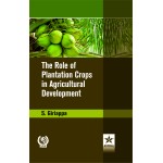 Role of Plantation Crops in Agriculture Development