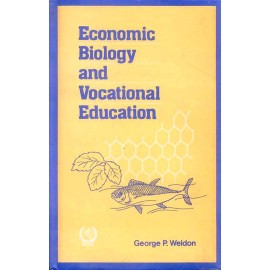 Economic Biology and Vocational Education: A Study of Agriculture and Zoology