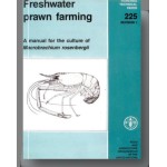 Freshwater Prawn Farming: A Manual for the Culture of Macrobrachium Rosenbergii