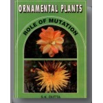 Ornamental Plants: Role of Mutation