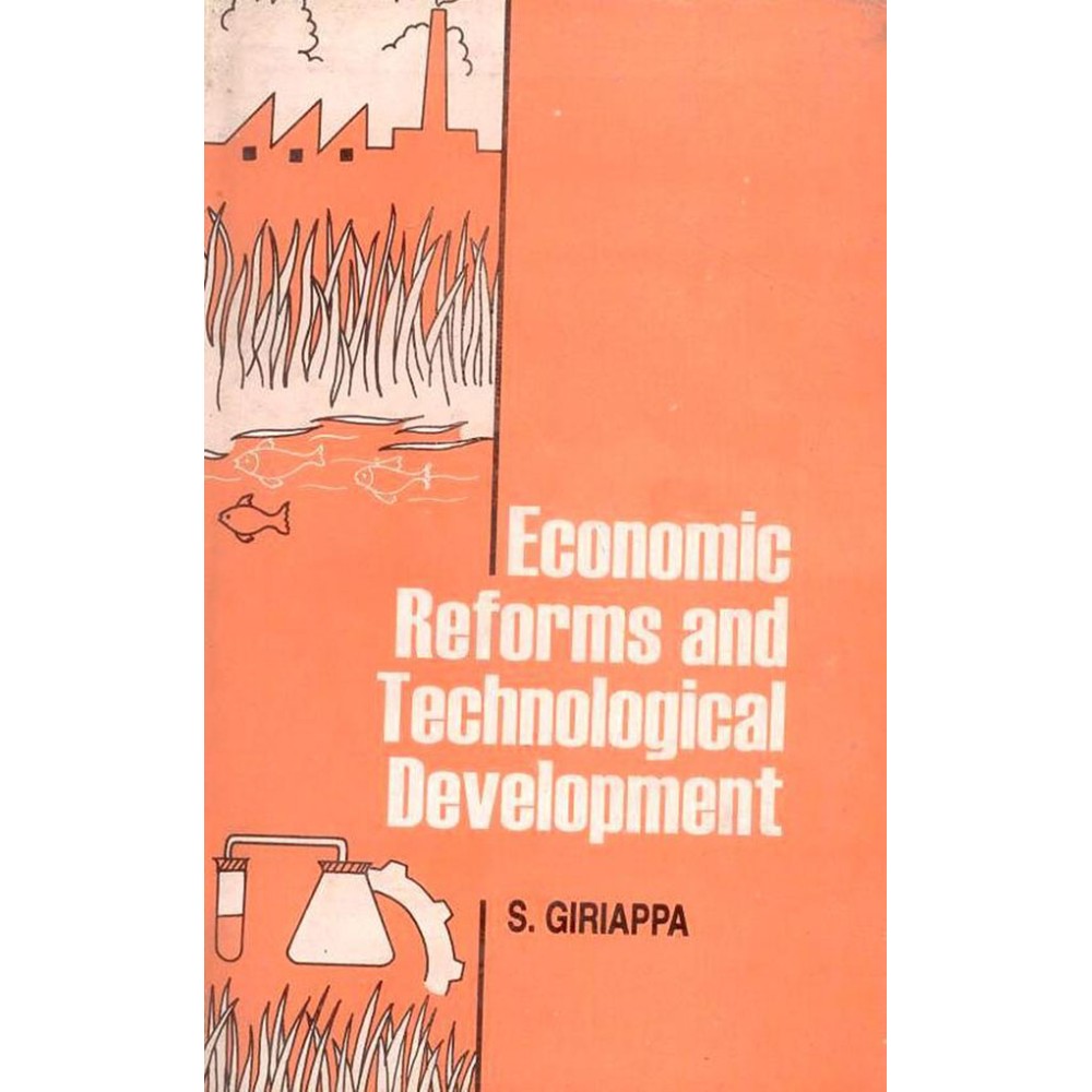 Economic Reforms and Technological Development