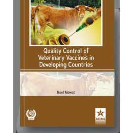 Quality Control of Veterinary Vaccines in Developing Countries