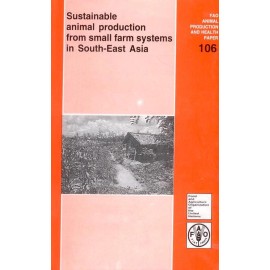 Sustainable Animal Production from Small Farm Systems in South East Asia