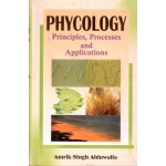 Phycology: Principles, Processes and Applications