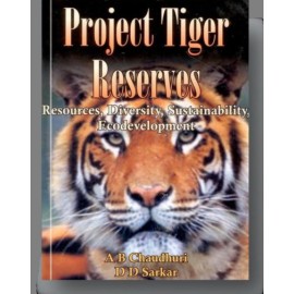 Project Tiger Reserves: Resources Diversity Sustainability Ecodevelopment