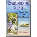 Environmental Science: Economic, Social and Political Dimensions