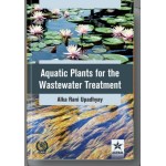 Aquatic Plants for the Wastewater Treatment