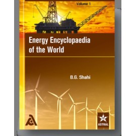 Energy Encyclopaedia of the World in 4 Vols