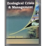 Ecological Crisis and Management