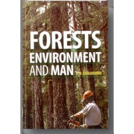 Forests Environment and Man