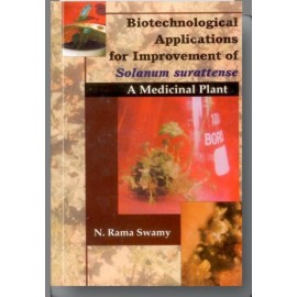 Biotechnological Applications for Improvement of Solanum Surattense: A Medicinal Plant