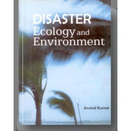 Disaster Ecology and Environment