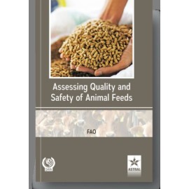 Assessing Quality and Safety of Animal Feeds