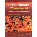 Seabuckthorn (Hippophae L.): A Multipurpose Wonder Plant Vol 3: Advances in Research and Development