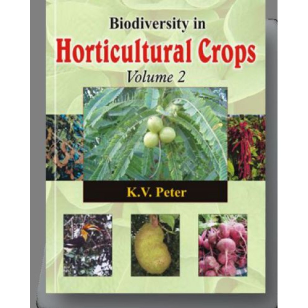 Biodiversity in Horticultural Crops Vol. 2