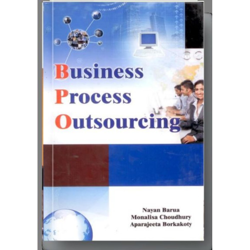 Business Process Outsourcing: Its Prospects and Challenges