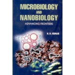 Microbiology and Nanobiology: Advancing Frontiers