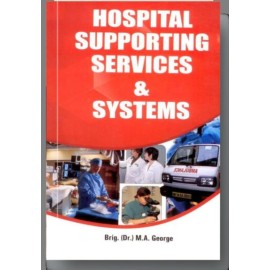 Hospital Supporting Services and Systems