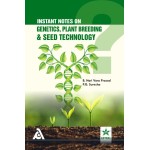 Instant Notes on Genetics, Plant Breeding & Seed Technology