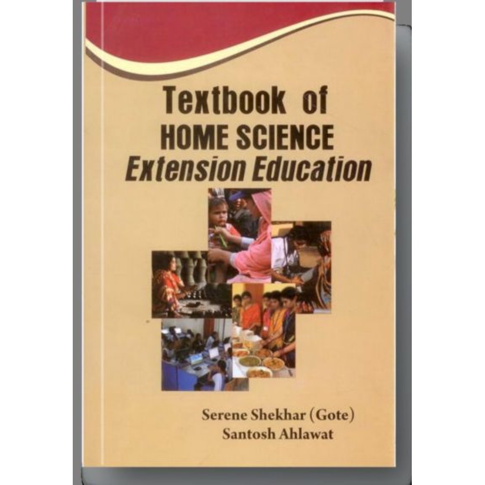 Textbook of Home Science: Extension Education