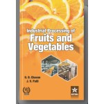 Industrial Processing of Fruits and Vegetables