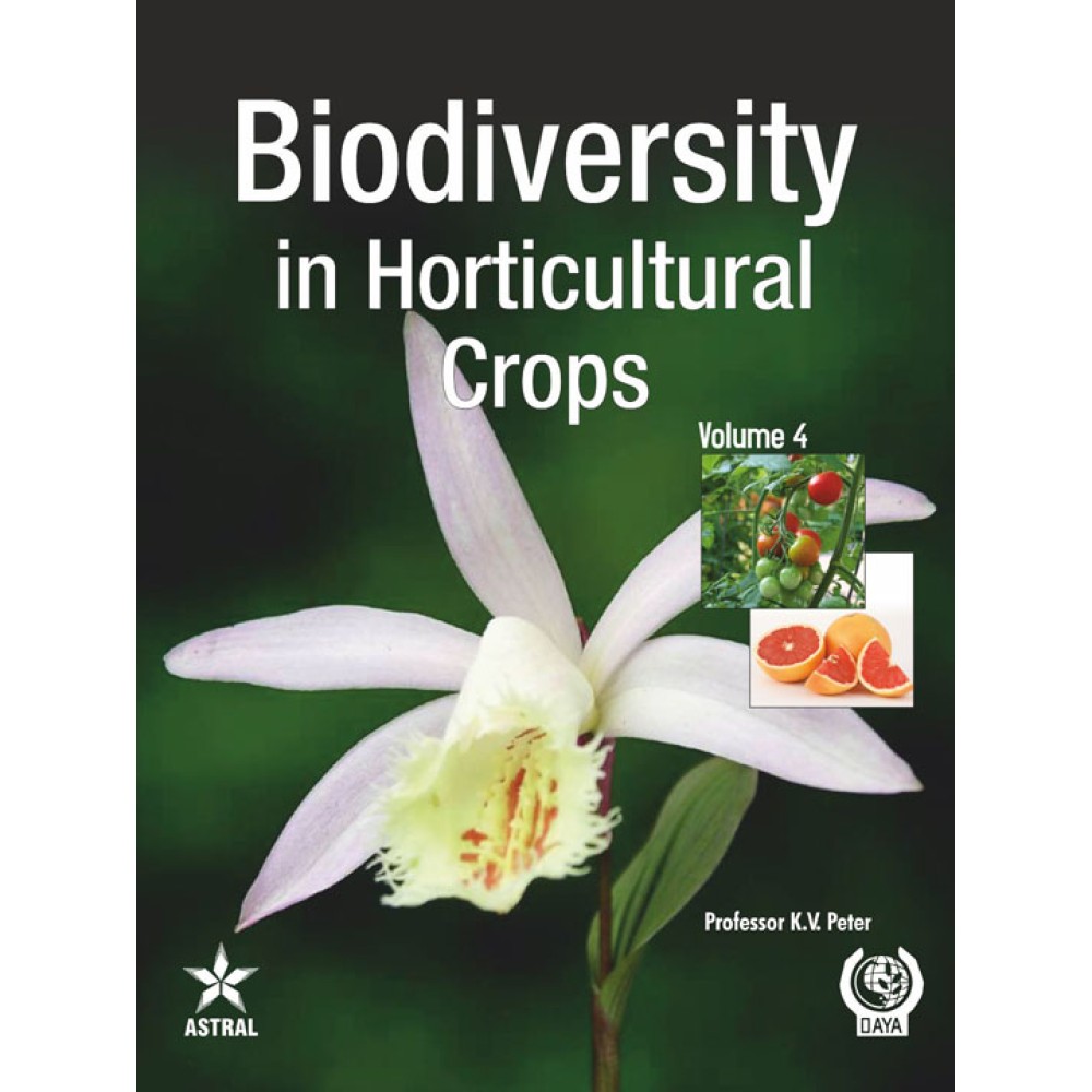 Biodiversity in Horticultural Crops Vol. 4