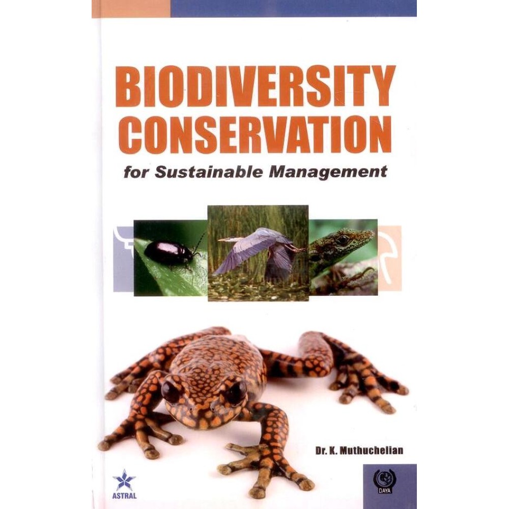 Biodiversity Conservation for Sustainable Management