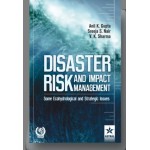 Disaster Risk and Impact Management: Some Ecohydrological and Strategic Issues