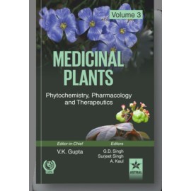 Medicinal Plants: Phytochemistry, Pharmacology and Therapeutics Vol. 3