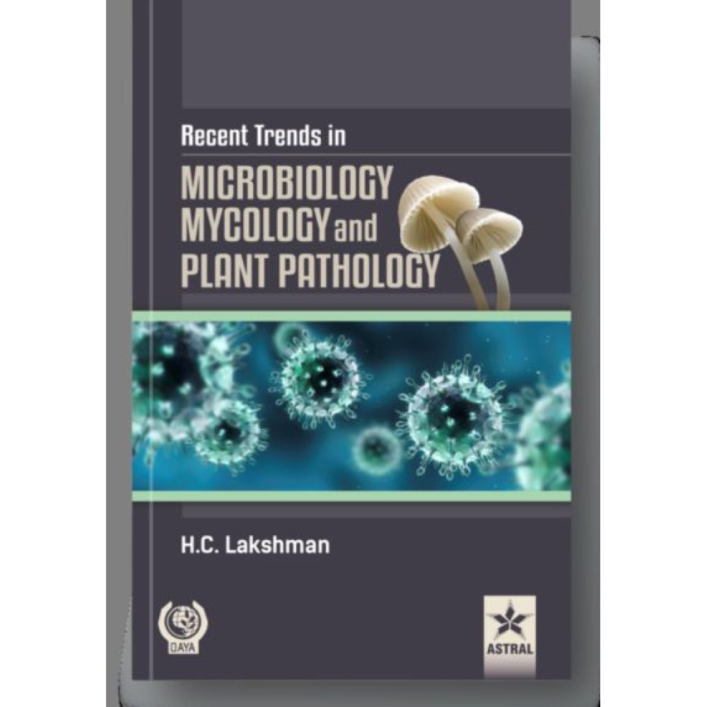 Recent Trends in Microbiology Mycology and Plant Pathology