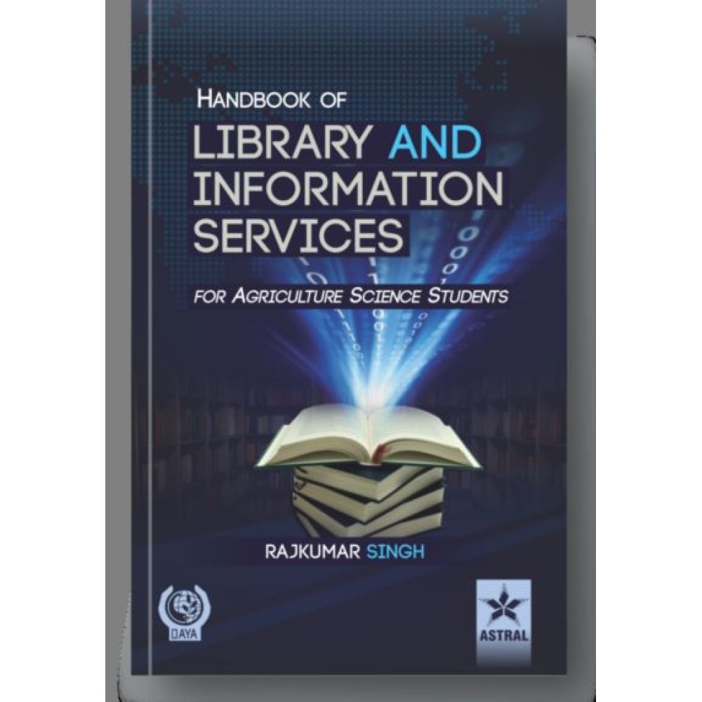Handbook of Library and Information Services (For Agriculture Science Students)